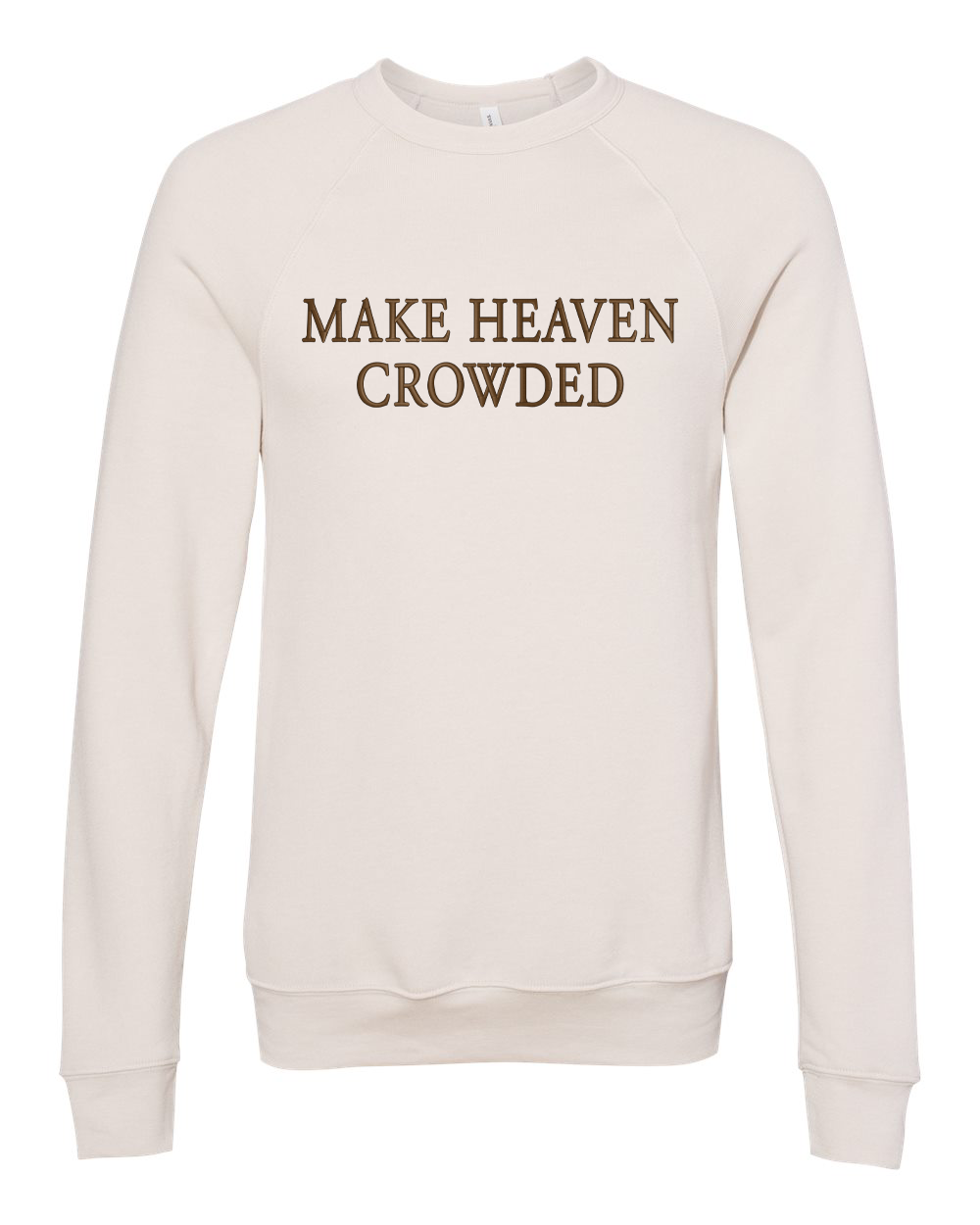 Make Heaven Crowded Embroidered Sweatshirt